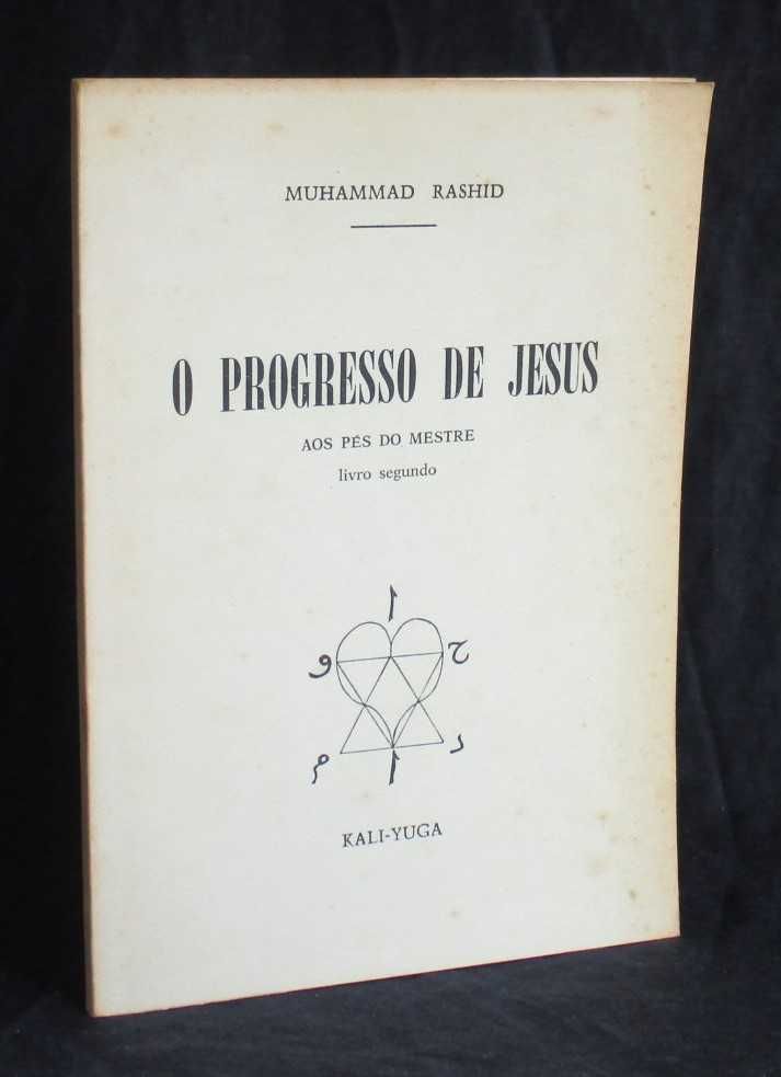Livro O Progresso de Jesus Aos Pés do Mestre Muhammad Rashid