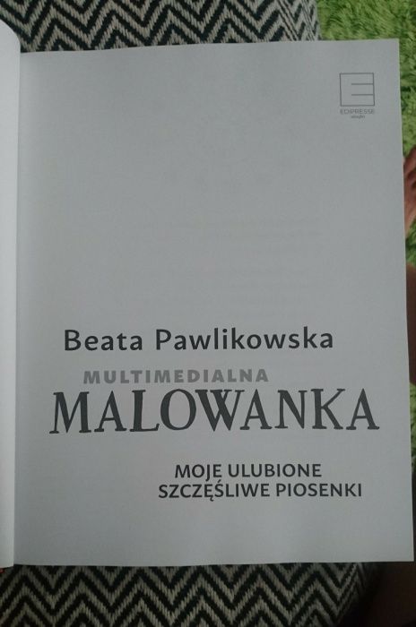 Malowanka, Beata Pawlikowska - Moje ulubione szczęśliwe piosenki