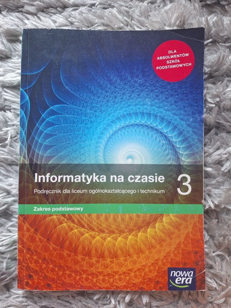 Informatyka na czasie 3. Zakres podstawowy