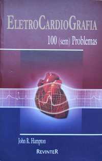 Livro "Eletrocardiografia 100 (sem) Problemas"