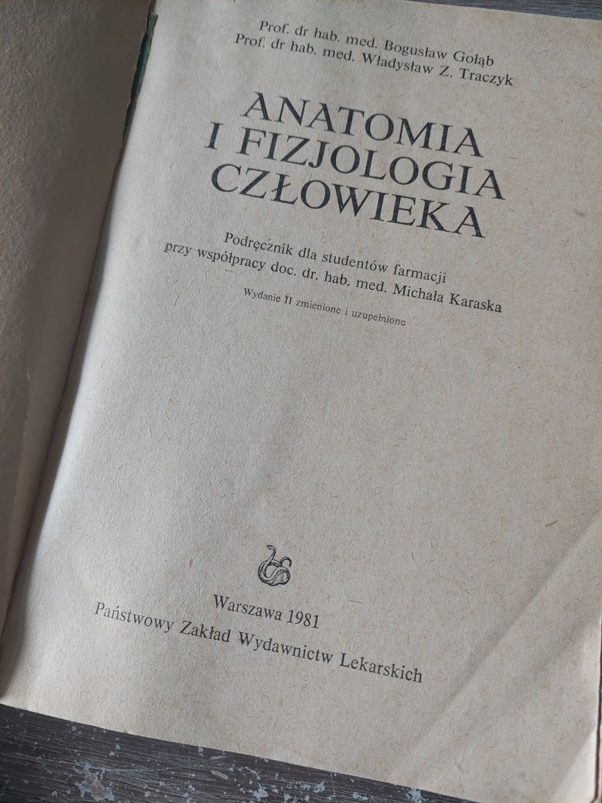 Anatomia i fizjologia człowieka Bogusław Gołąb 1981