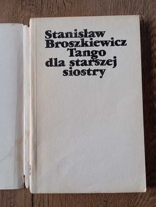 Tango dla starszej siostry - Stanisław Broszkiewicz