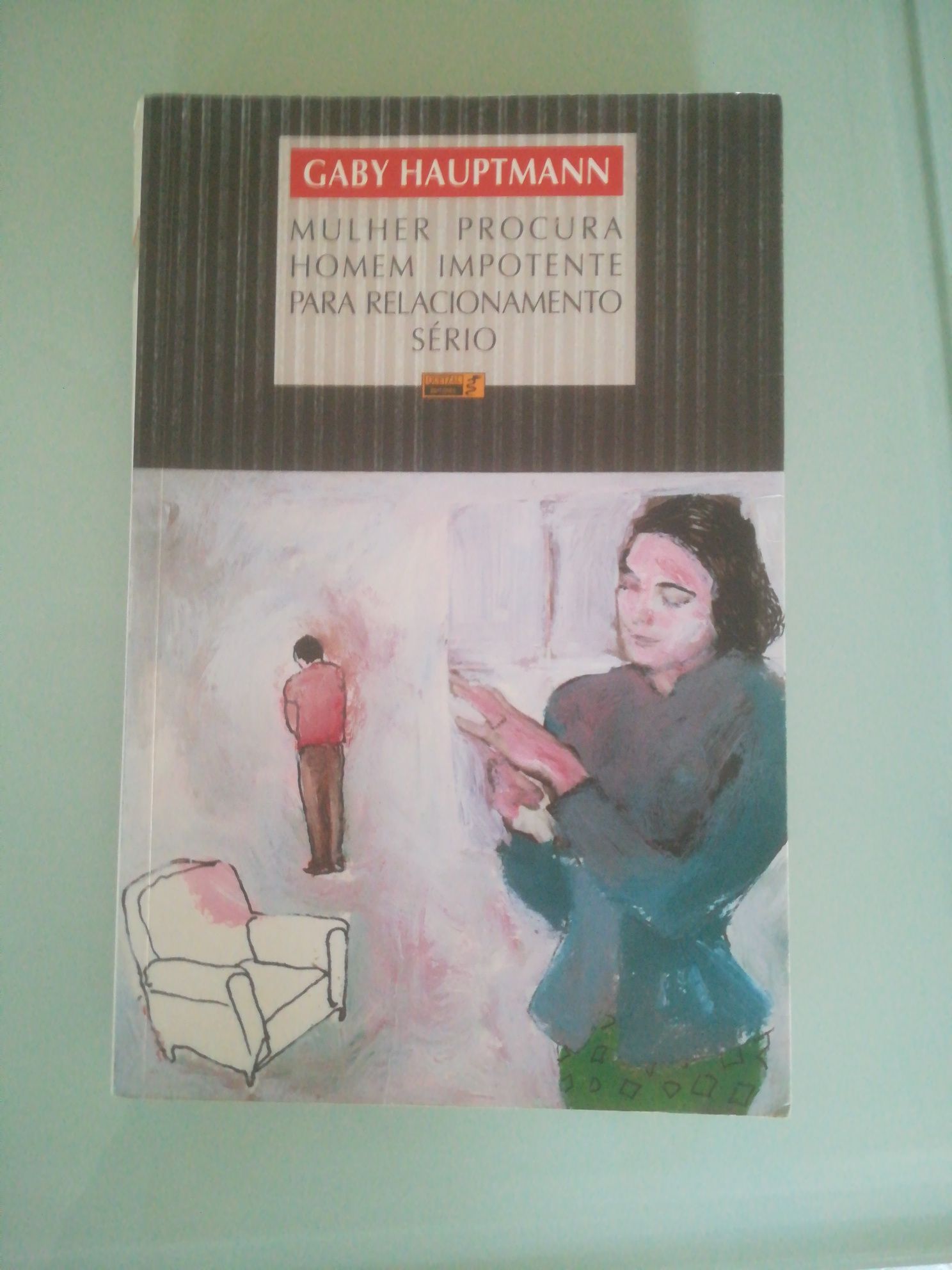 Gaby Hauptmann, Mulher procura...