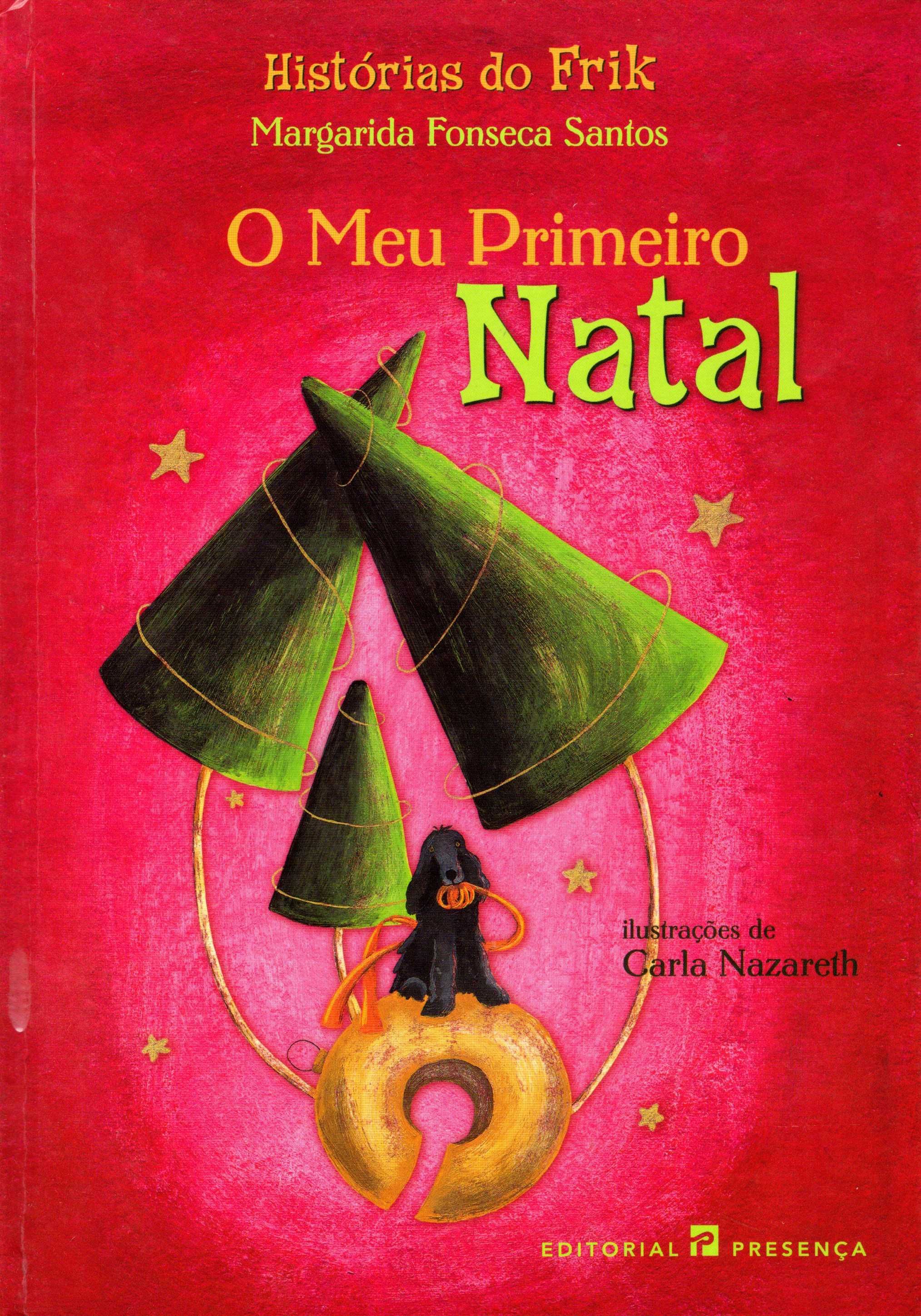 "O Meu Primeiro Natal" - Margarida Fonseca Santos