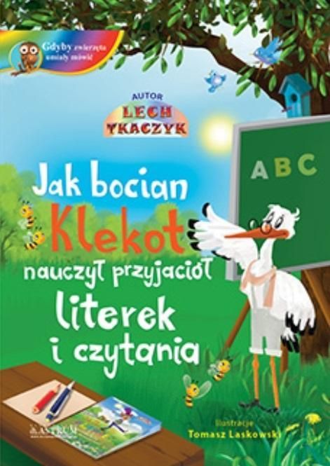 Jak Bocian Klekot Nauczył Przyjaciół. Br + Cd