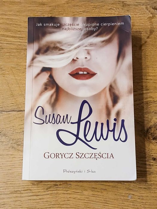 Gorycz Szczęścia - Susan Lewis