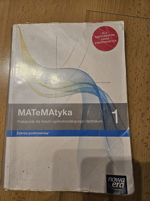 MATEMATYKA 1. Podręcznik dla liceów i techników