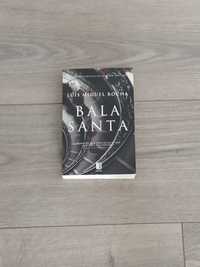 Livro "Bala Santa" de Luis Miguel Rocha
