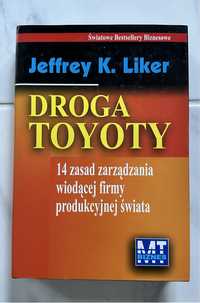 Jeffrey K.Liker - Droga Toyoty 14 zasad zarządzania...