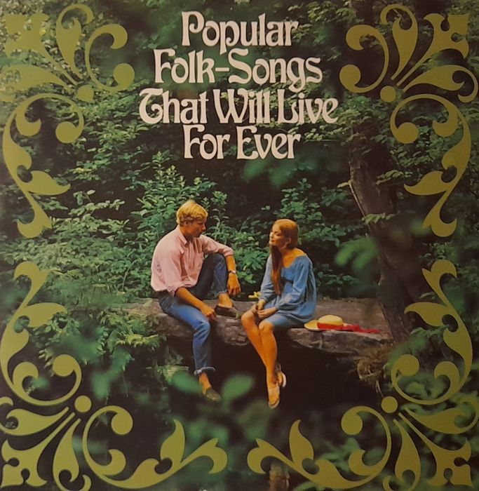 Popular Folk-songs that will live forever vinil duplo