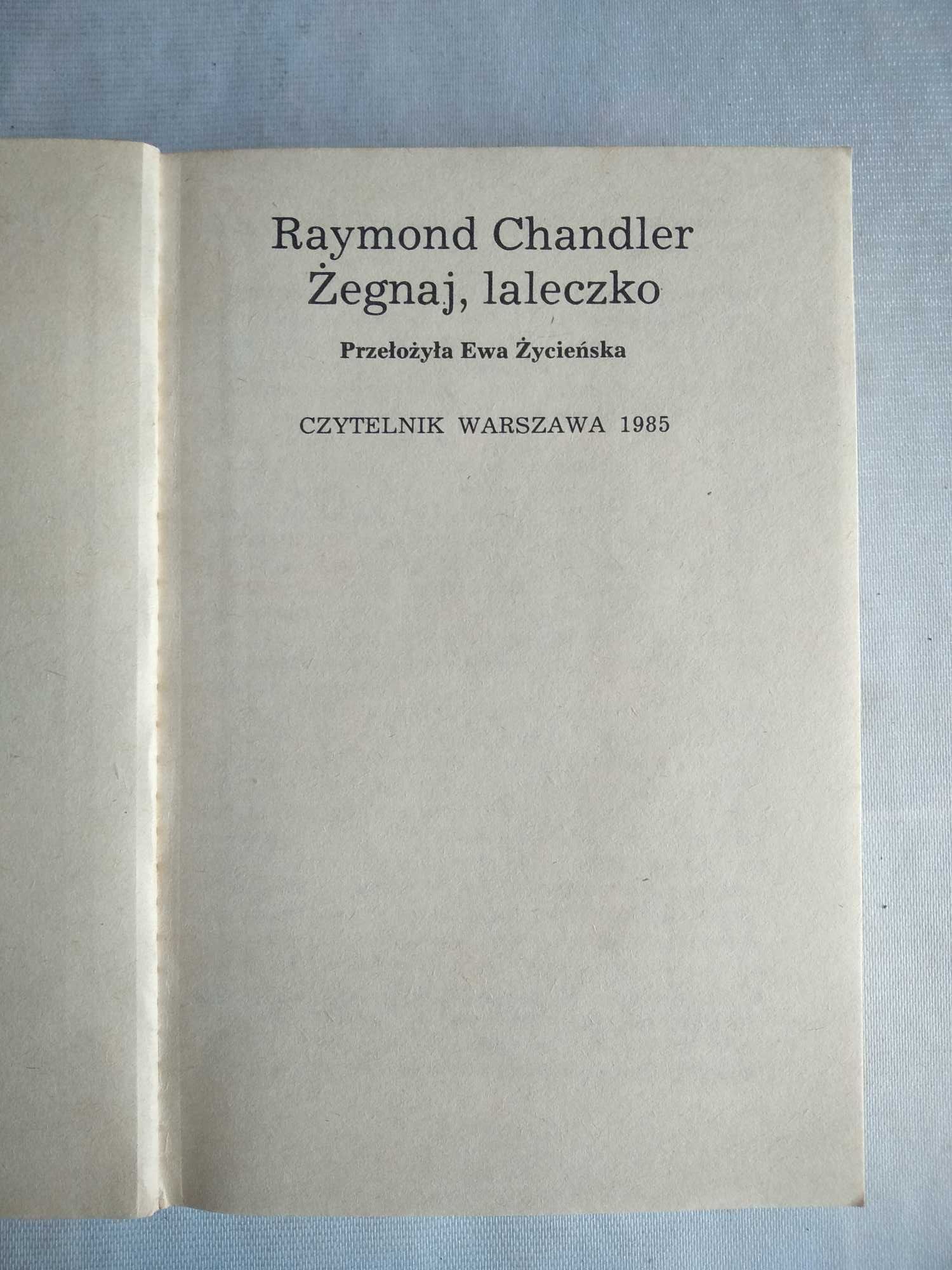 "Żegnaj, laleczko" Raymond Chandler