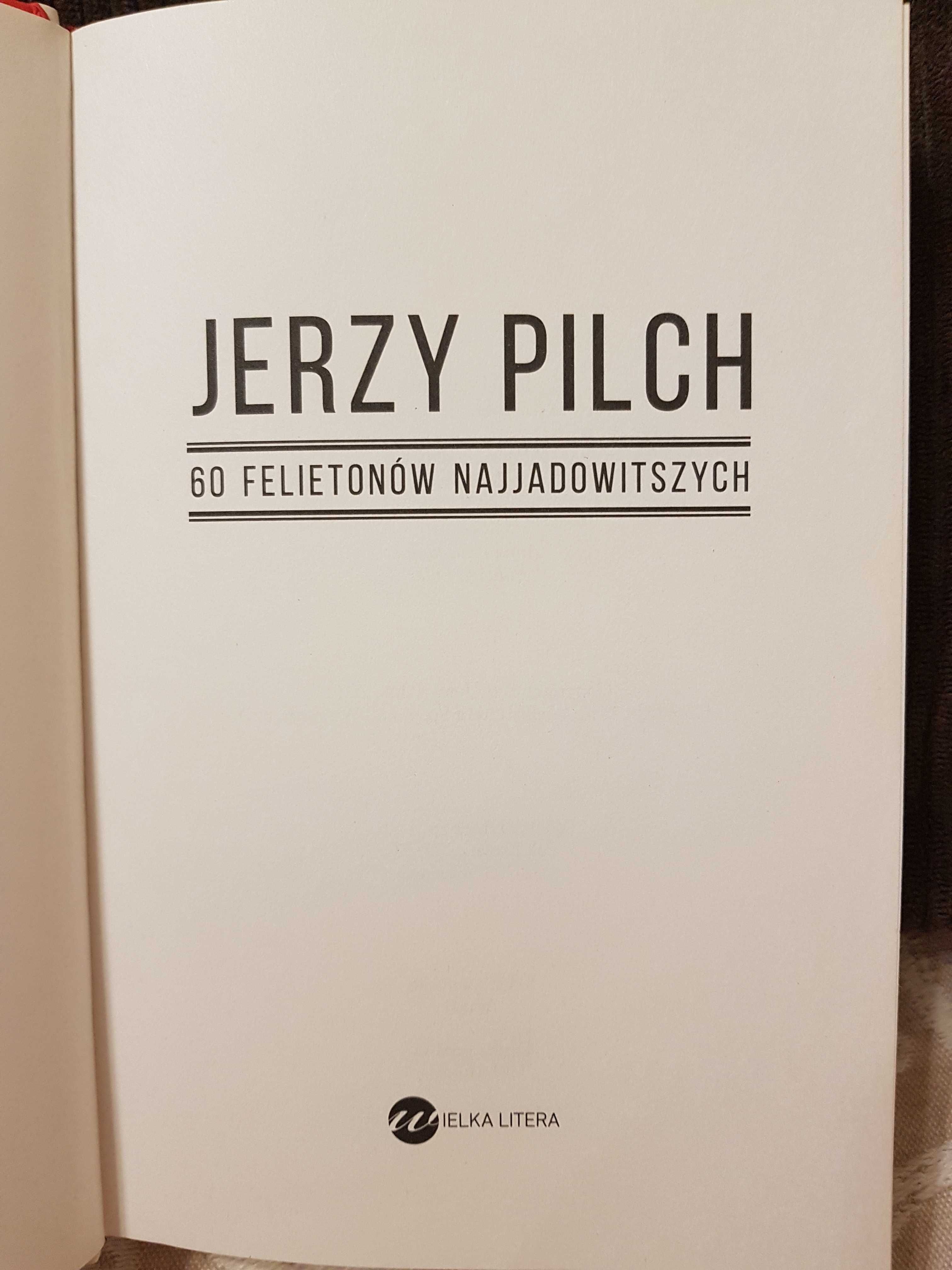 Książka "60 felietonów najjadowitszych" Jerzy Pilch