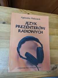 Język prezenterów radiowych - Agnieszka Mielczarek