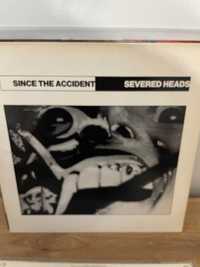 Severed Heads – Since The Accident