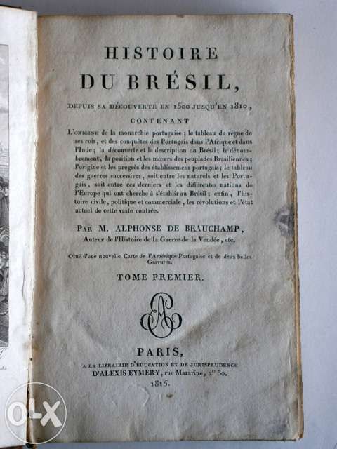 Histoire du Brésil – Alphonse de Beauchamp – Paris, 1815