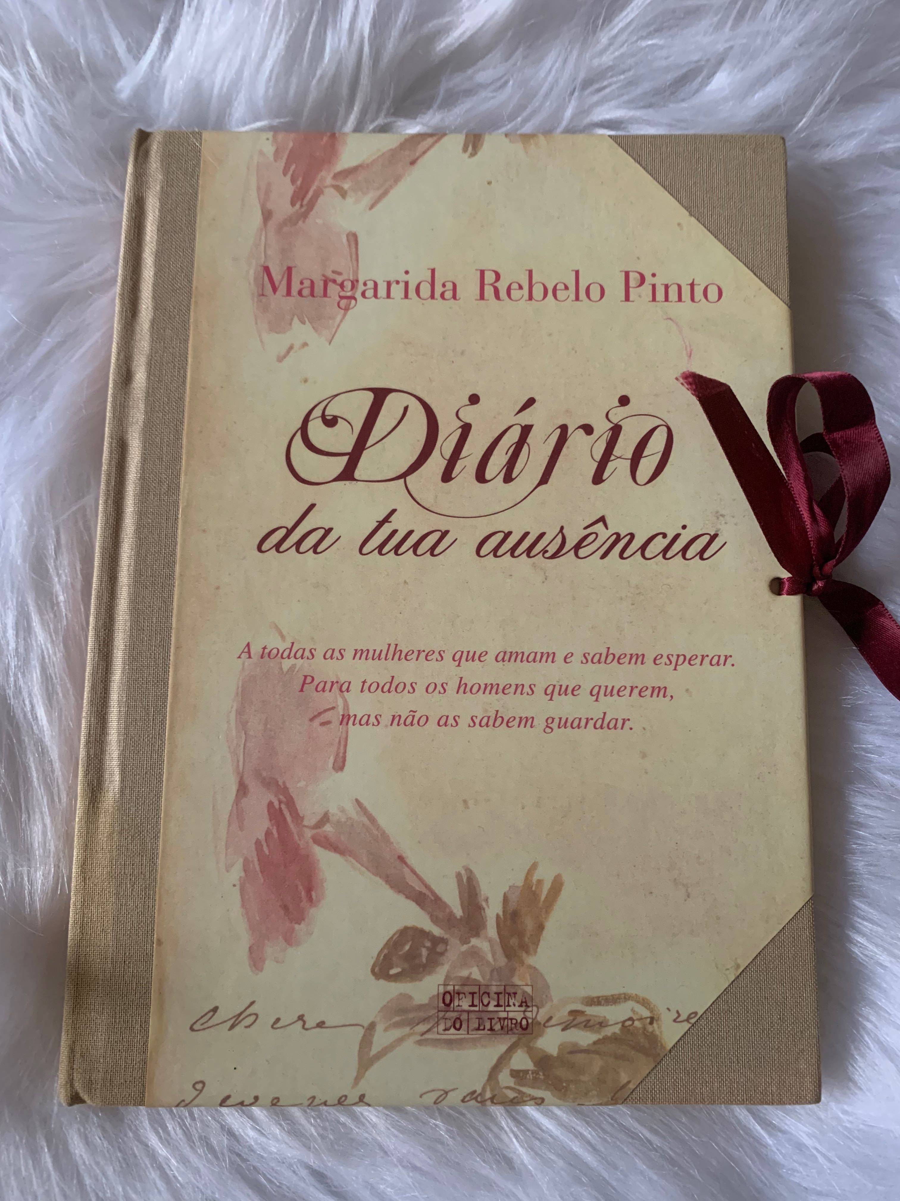 Livro “Diário da tua ausência”, Margarida Rebelo Pinto