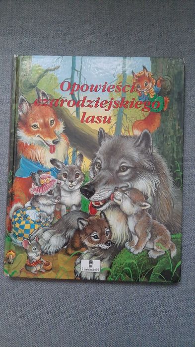 Tamara Kriukowa Opowieści czarodziejskiego lasu Bajki rosyjskie
