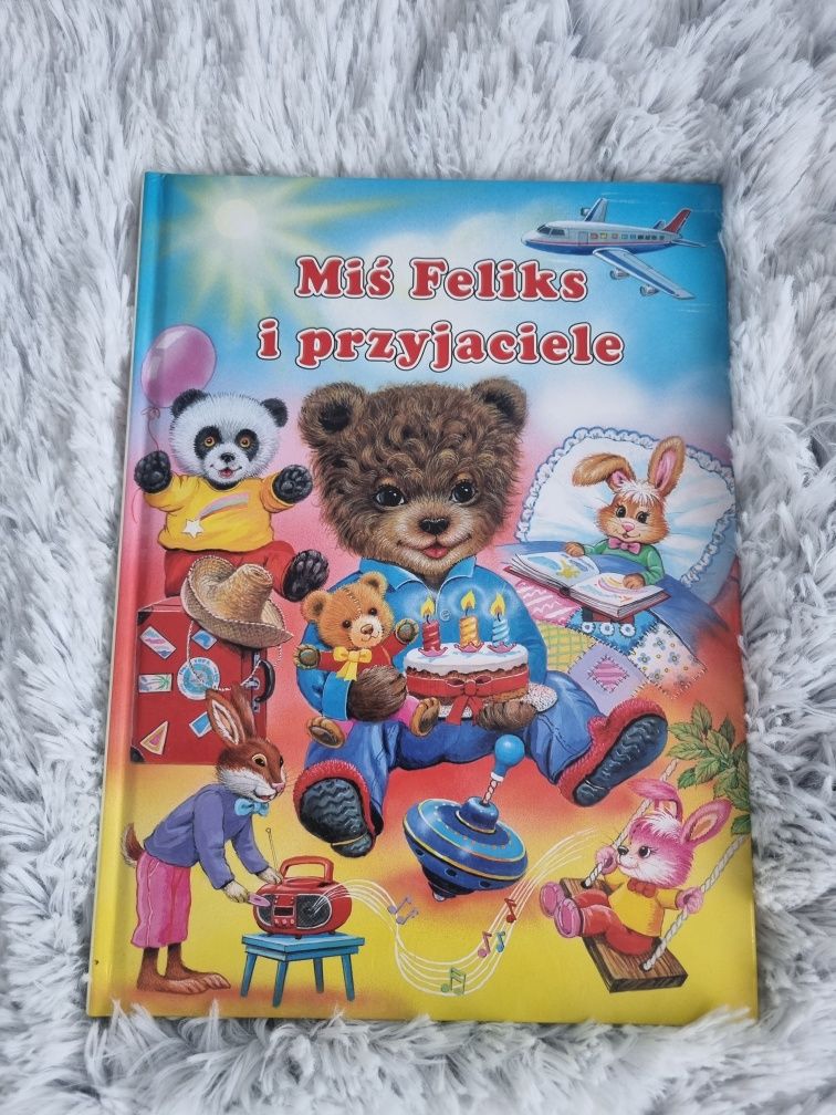 Książka Miś Feliks i przyjaciele