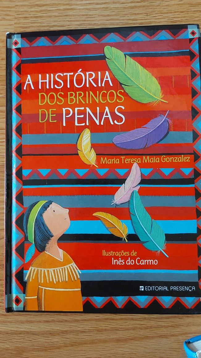 A História dos Brincos de Penas de Maria Teresa Maia Gonzalez
