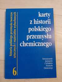 Karty z historii polskiego przemysłu chemicznego tom 6