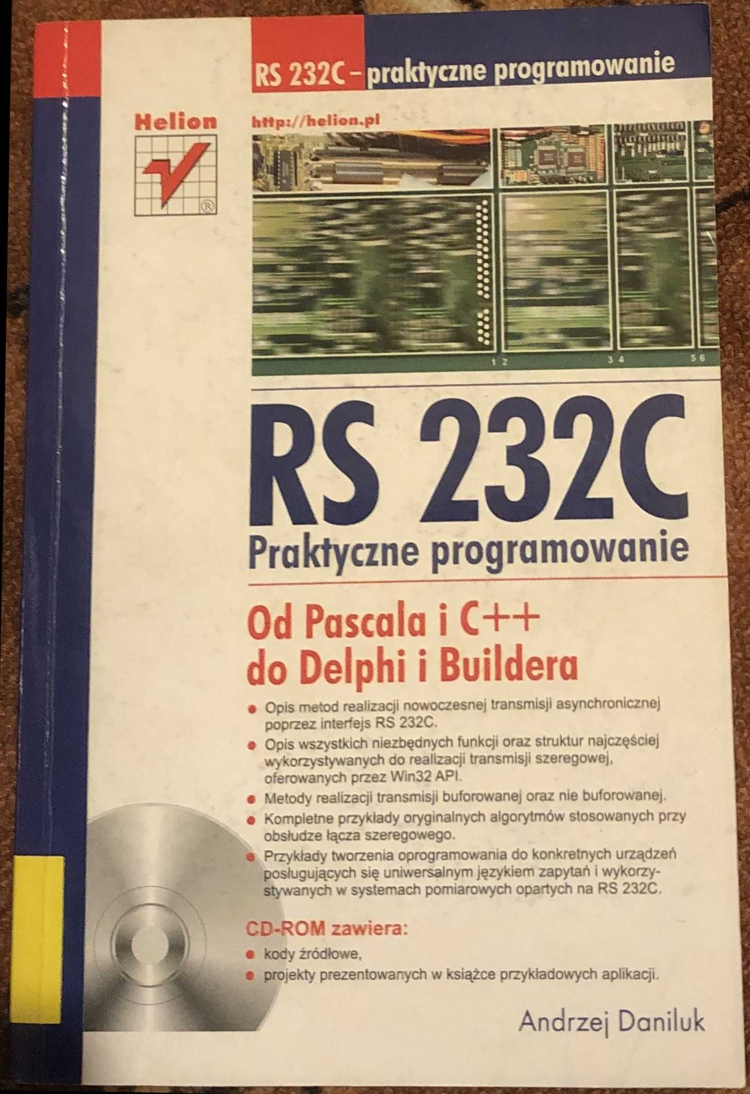 RS 232 C Praktyczne programowanie od Pascala i C++ do Delphi  Buildera