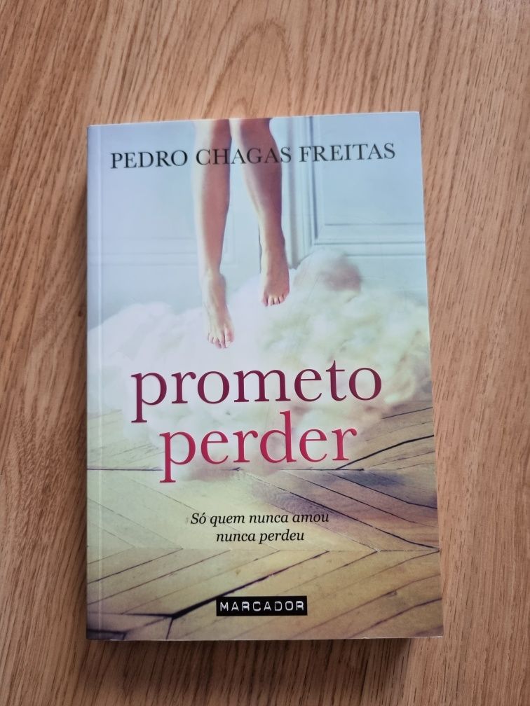 Prometo Perder - Pedro Chagas Freitas