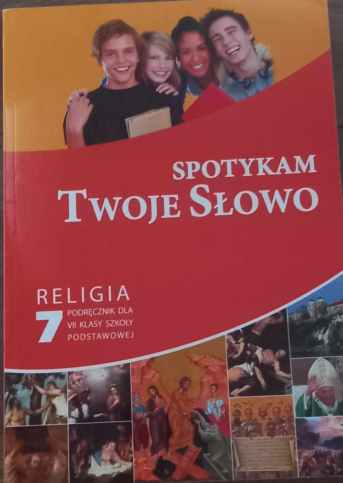 Religia 7 Spotykam twoje słowo podręcznik Paweł Mąkosa