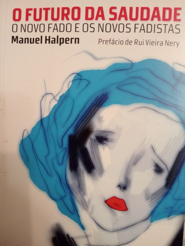 Fado 3 livros o futuro da saudade