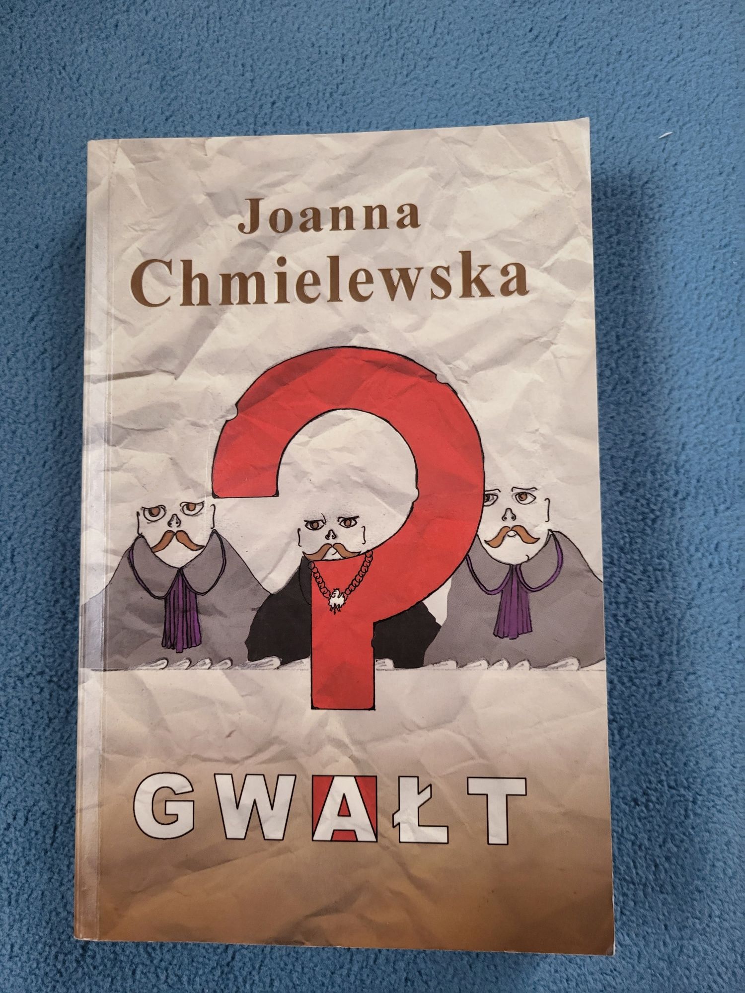 Gwałt, Joanna Chmielewska