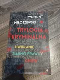 Trylogia kryminalna Zygmunt Miłoszewski