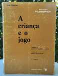A criança e o jogo (Jean Chateau) [Escola]