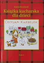 Cecylka Knedelek czyli książka kucharska dla dzieci