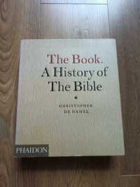 The Book: A History of the Bible  - Christopher De Hamel  (inglês)