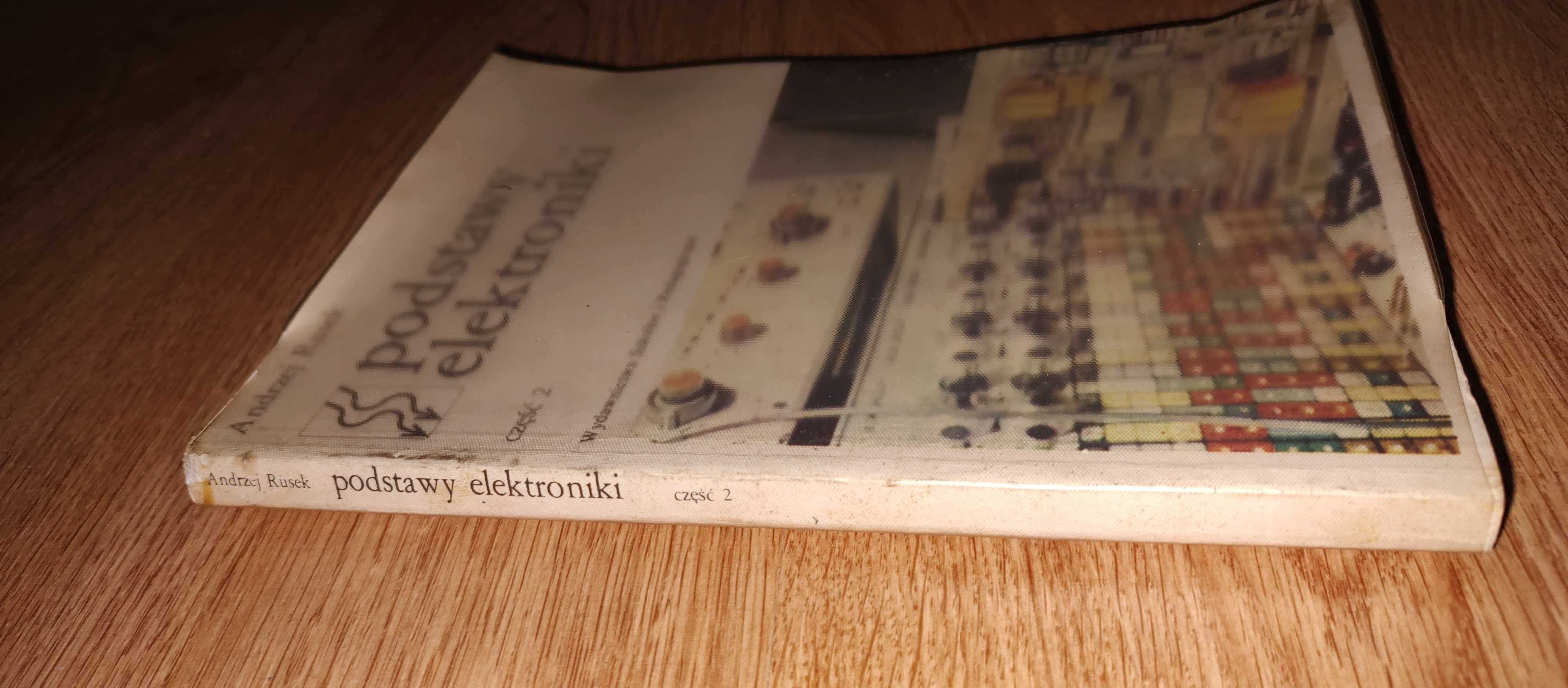 Podstawy elektroniki Andrzej Rusek cz. 2