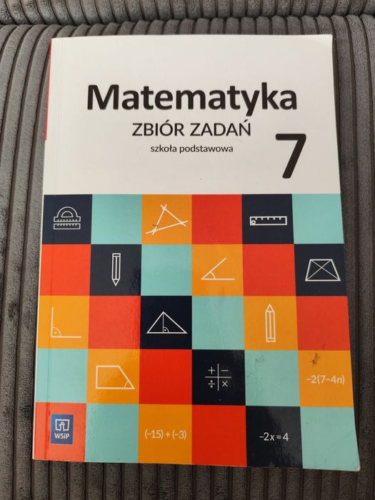 Zbiór zadań z matematyki klasa 7