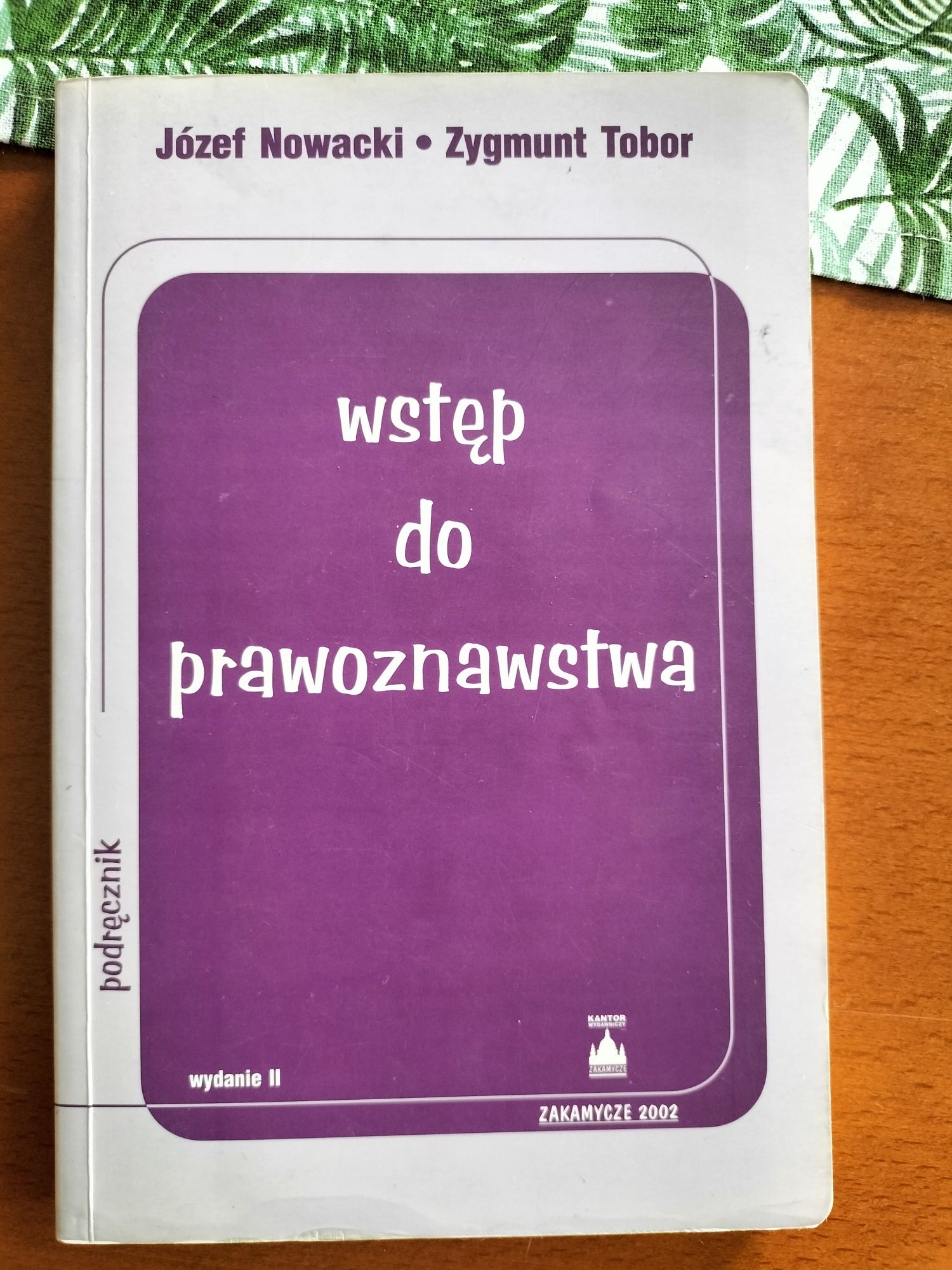 Wstęp do prawicowa Józef Nowacki Zygmunt Tobor