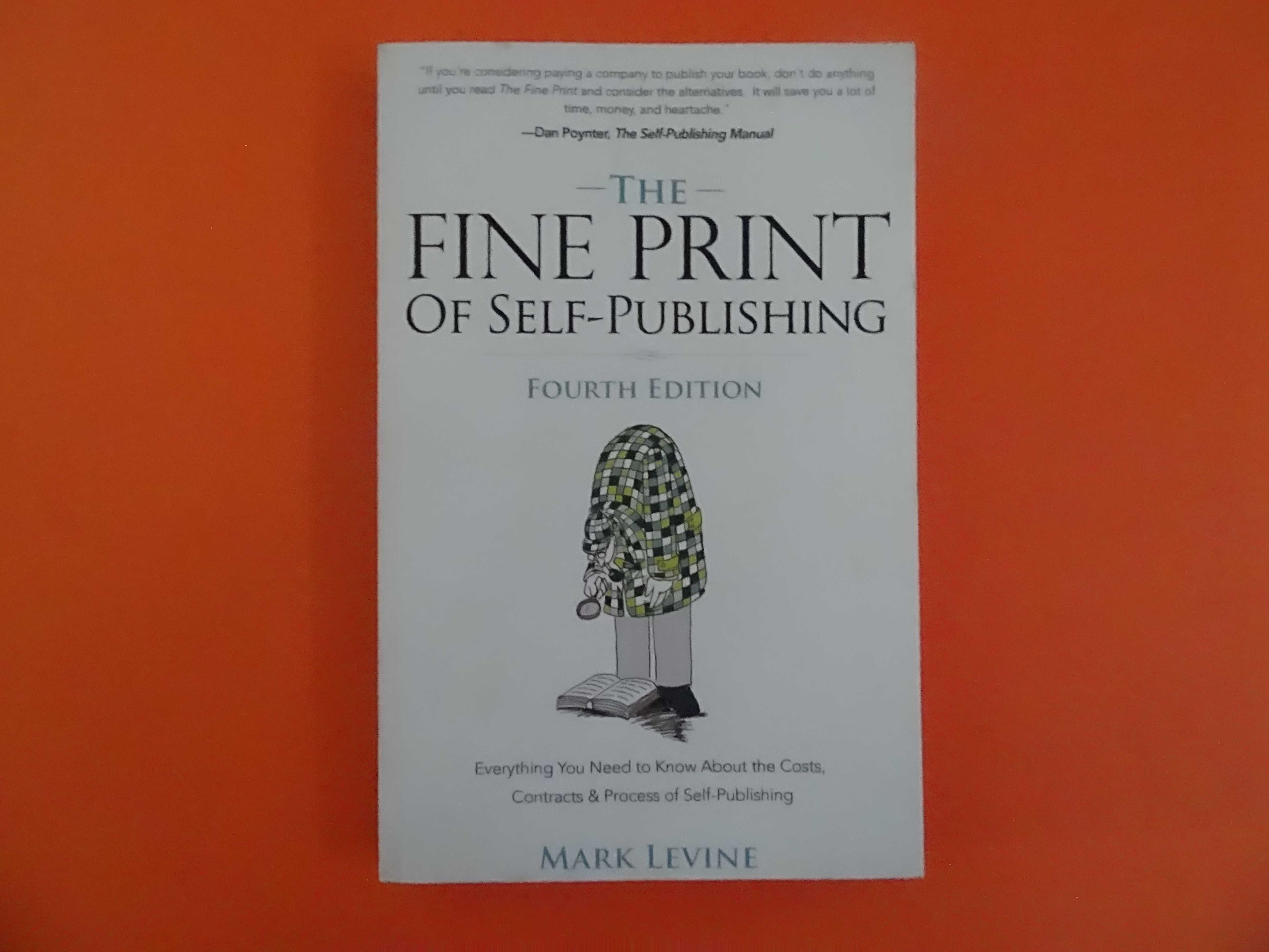 The fine print of self-publishing -  Mark Levine