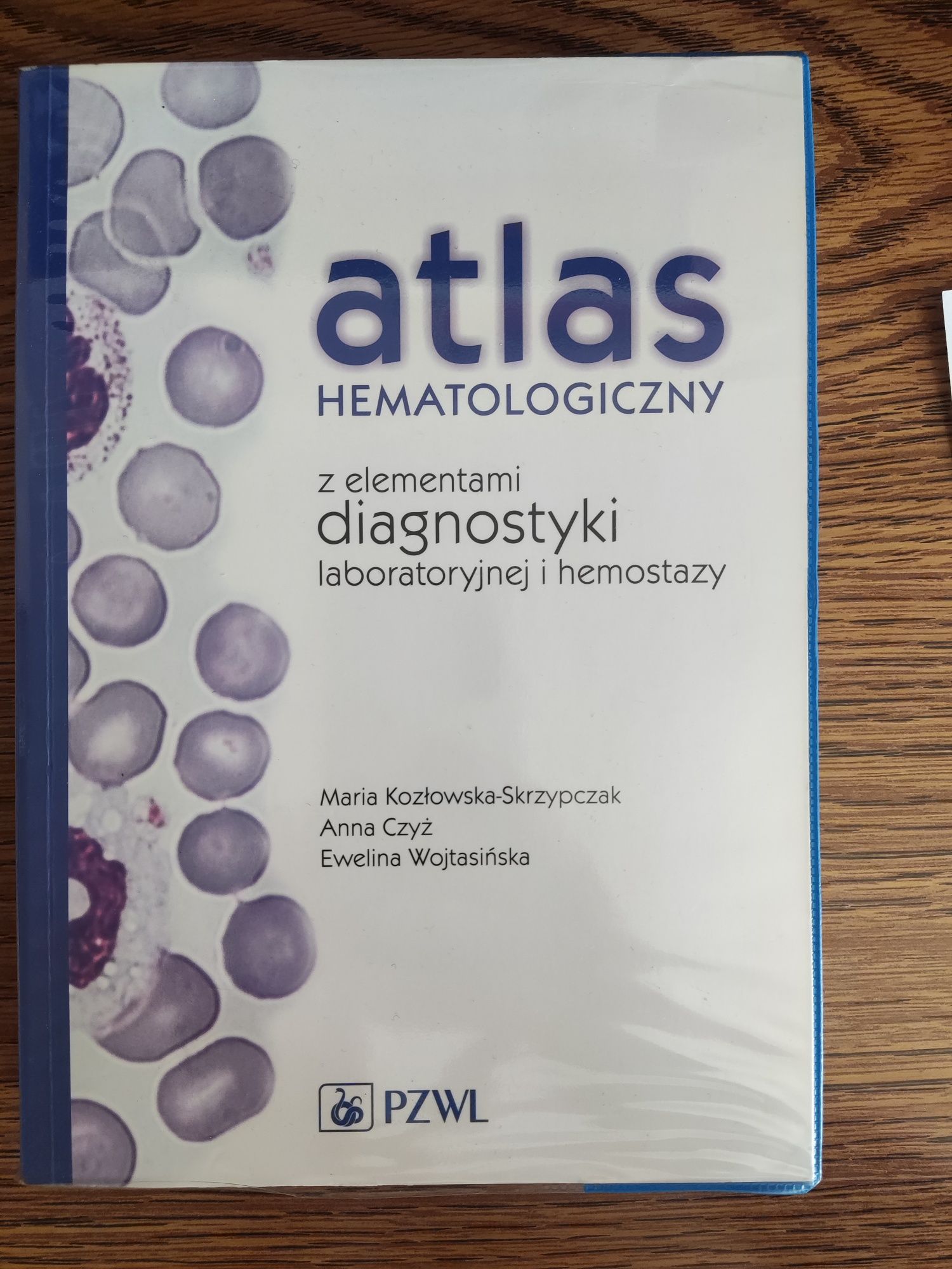 "Atlas hematologiczny" Maria Kozlowska-Skrzypczak