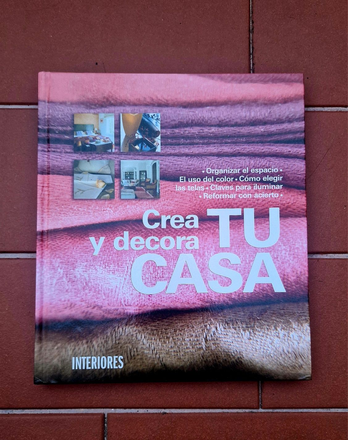 Livro Crea y decora tu casa