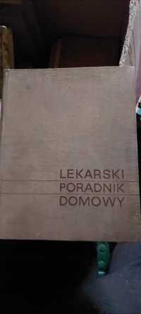 Lekarski Poradnik Domowy - Bolesława Zaremby