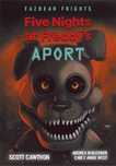 # Five Nights At Freddy's. Aport Tom 2
Autor: Scott Cawthon