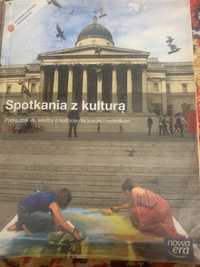 Spotkania z kulturą podręcznik o kulturze liceum technikum