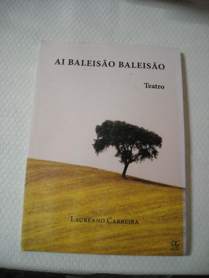 Ai baleizão, baleizão - teatro - Laureano Carreira