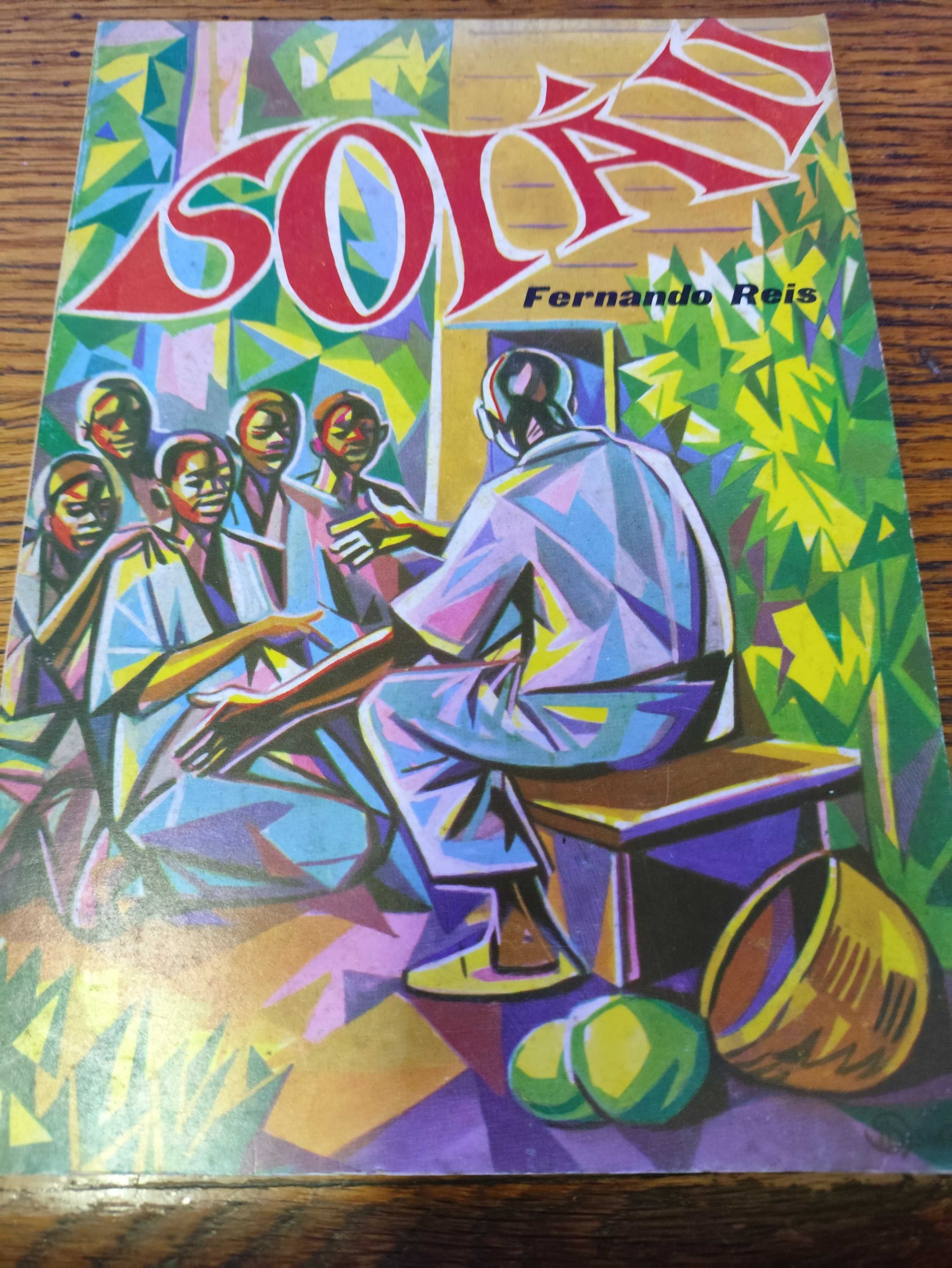 SOIÁ II * Fernando Reis – Capa e Desenhos de Neves e Sousa