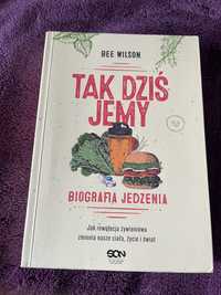 Tak Dziś Jemy - biografia jedzenia