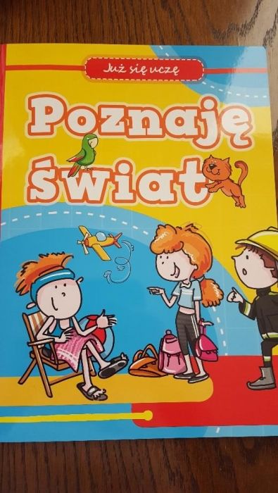 Już się uczę. Poznaję świat