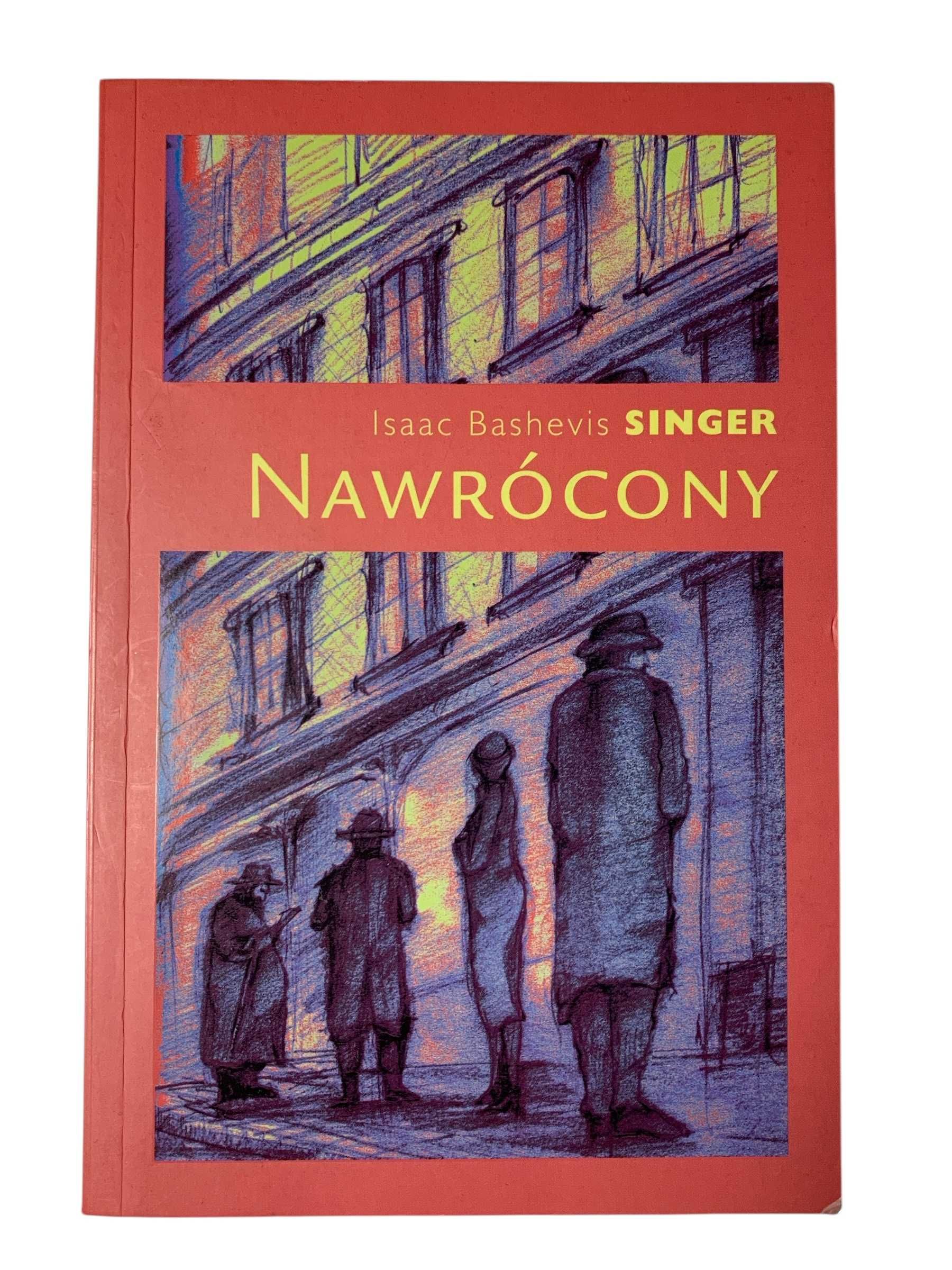 Nawrócony - Isaac Bashevis Singer, 2005