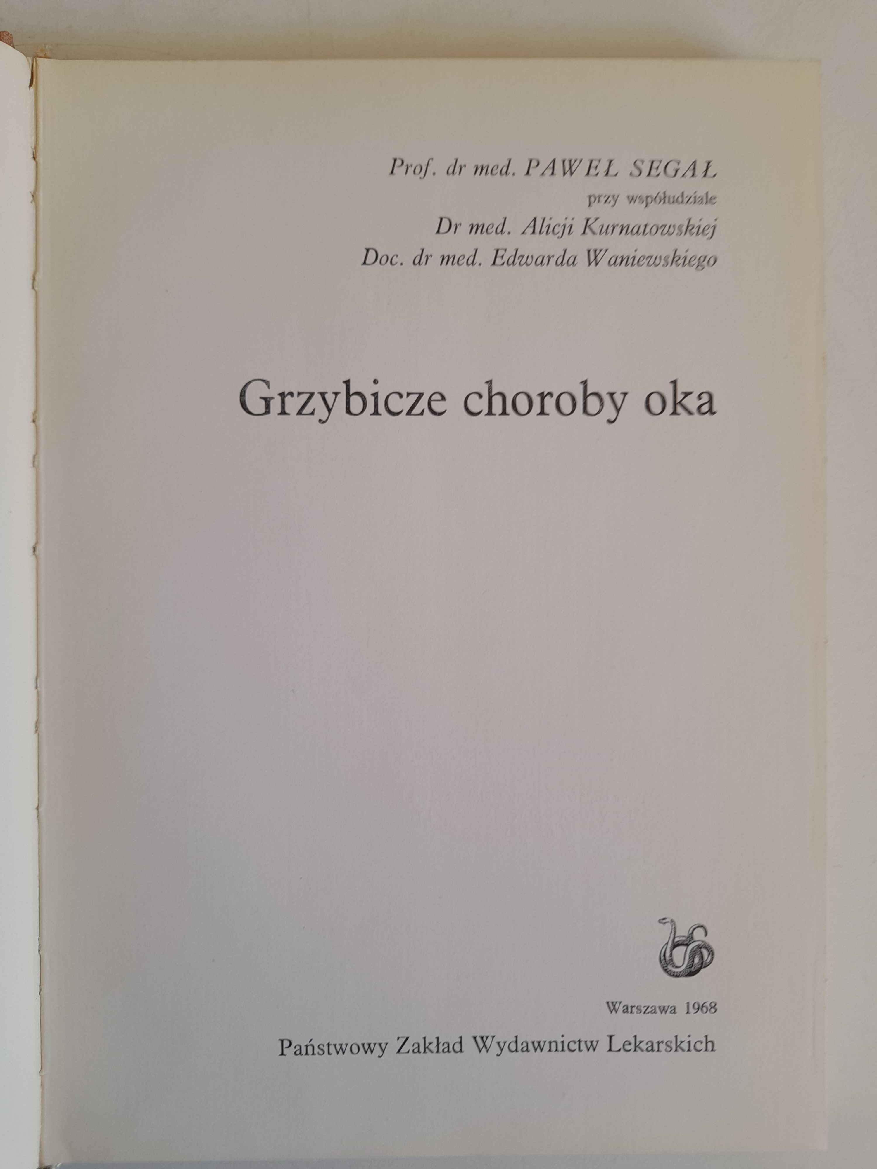 Grzybicze choroby oka - Paweł Segał