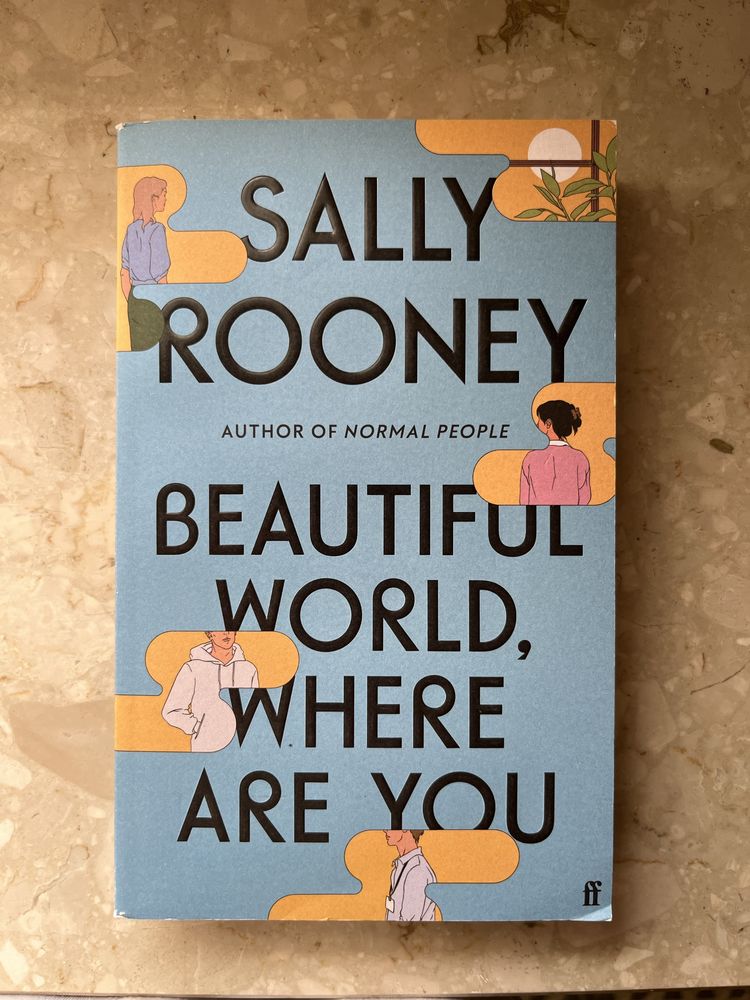 Beautiful world, where are you. Sally Rooney