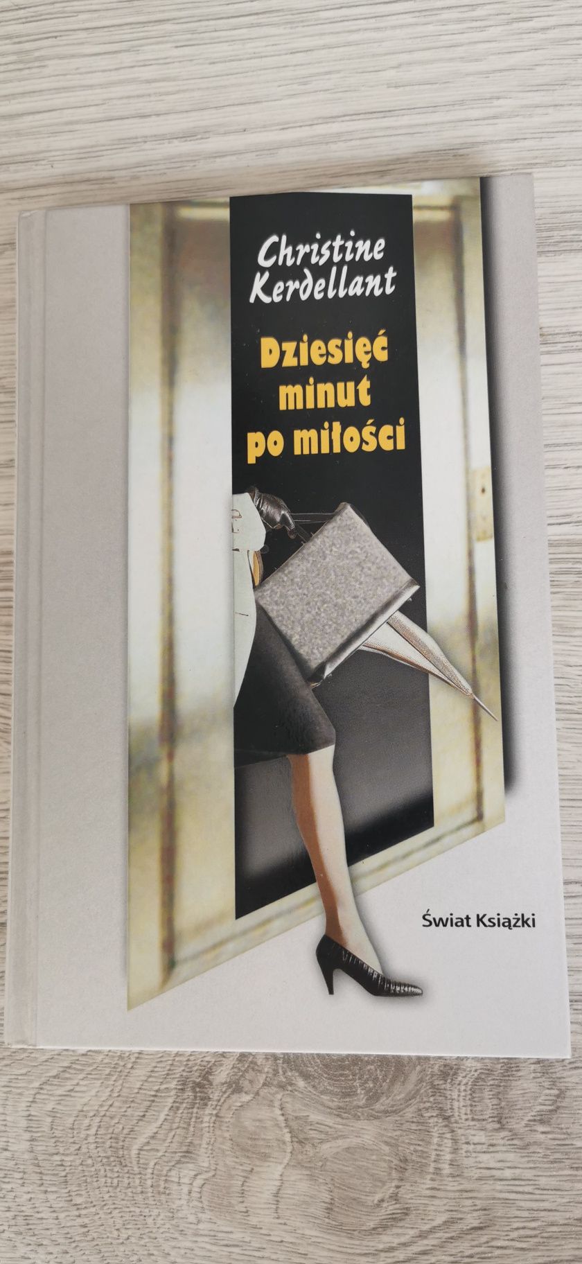Dziesięć minut po miłości Christine Kerdellant